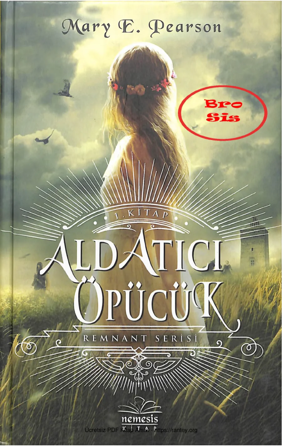 Aldatıcı Öpücük Remnant Serisi 1 kapak görseli