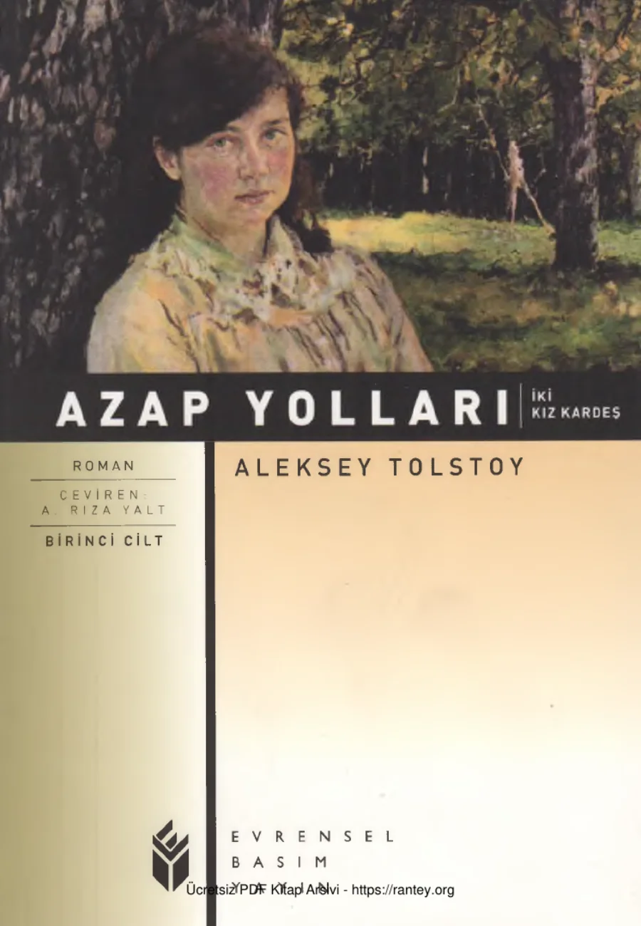 Aleksey Tolstoy Azap Yolları Cilt I İki Kızı Kardeş kapak görseli