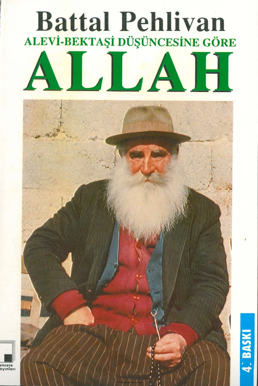 Alevi Bektaşi Düşüncesine Göre Allah kapak görseli
