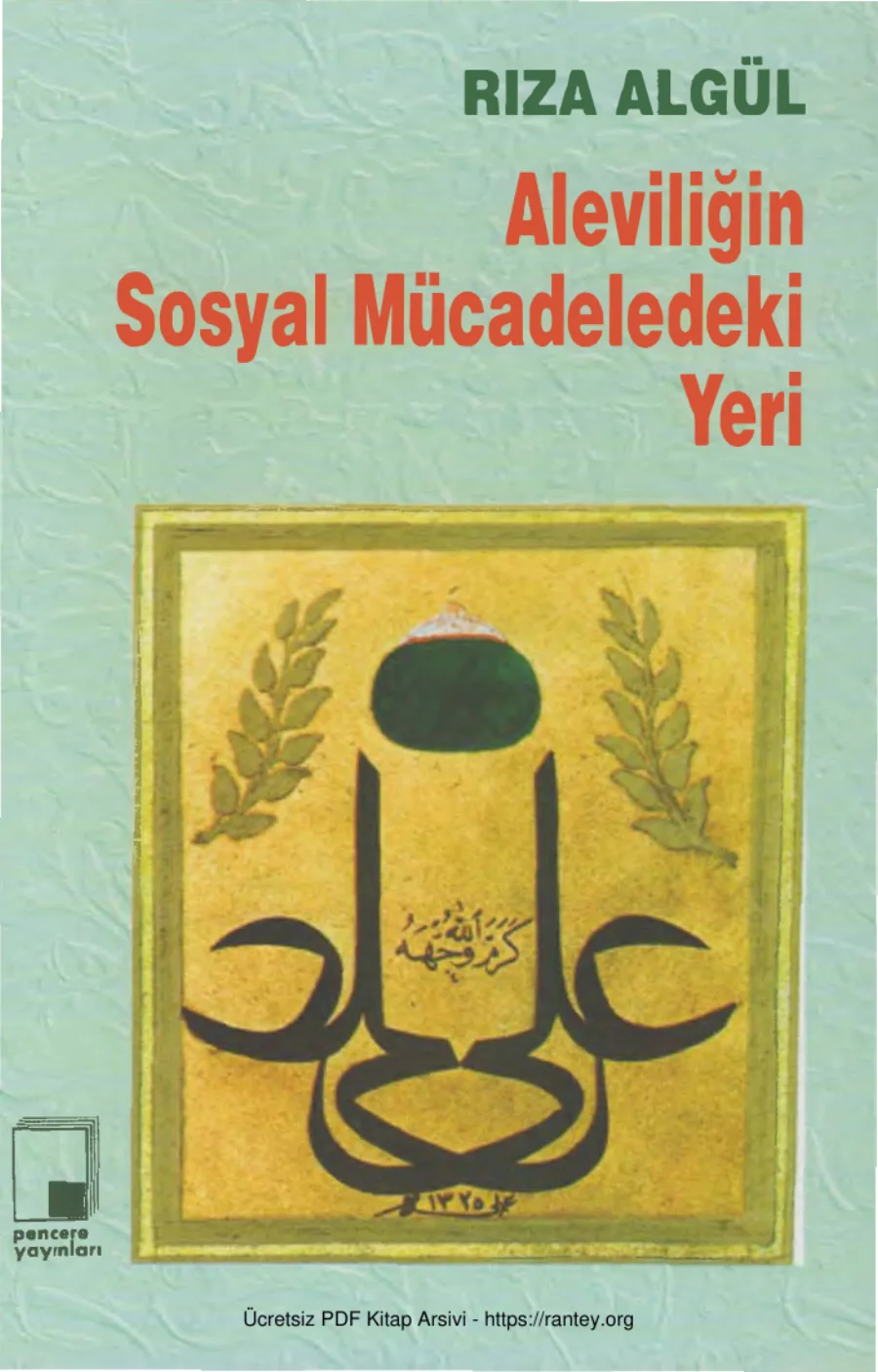 Aleviliğin Sosyal Mücadeledeki Yeri kapak görseli