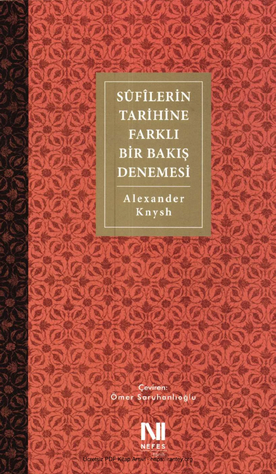 Alexander Knysh Sflerin Tarihine Farklı Bir Bakış Denemesi Nefes Yayınları kapak görseli