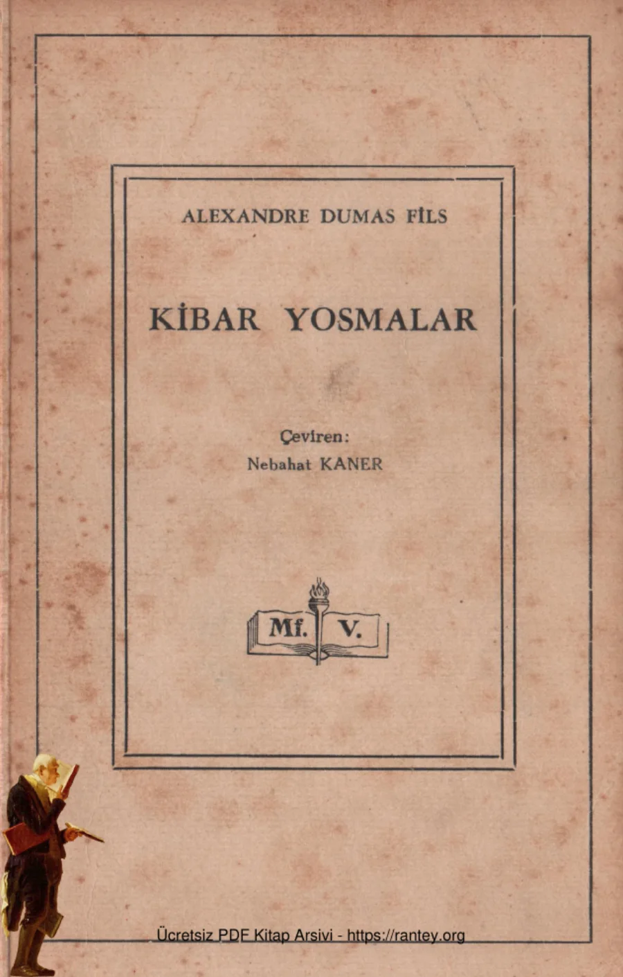 Alexandre Dumas Kibar Yosmalar kapak görseli