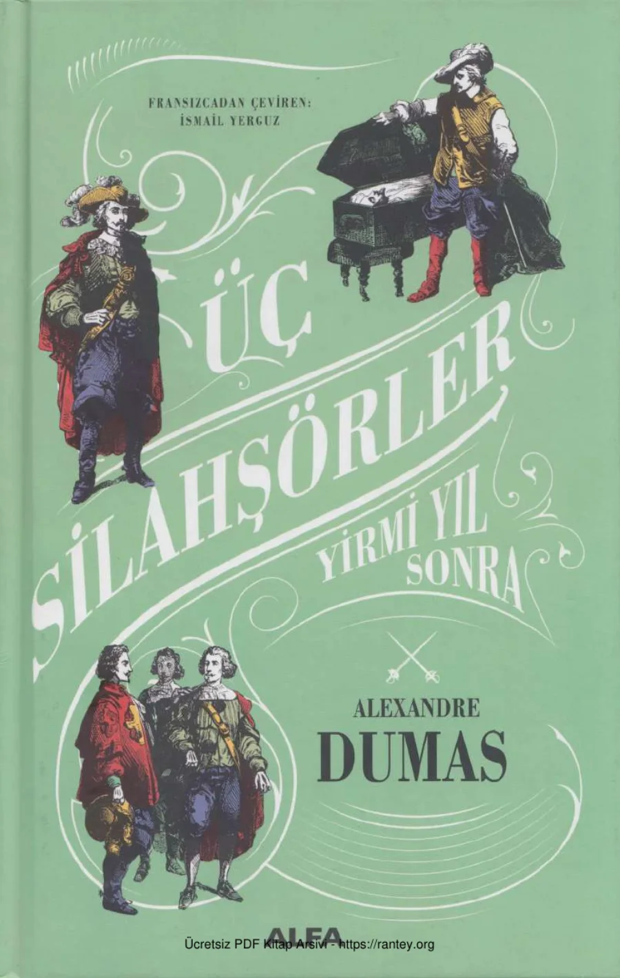 Alexandre Dumas Üç Silahşörler Yirmi Yıl Sonra kapak görseli