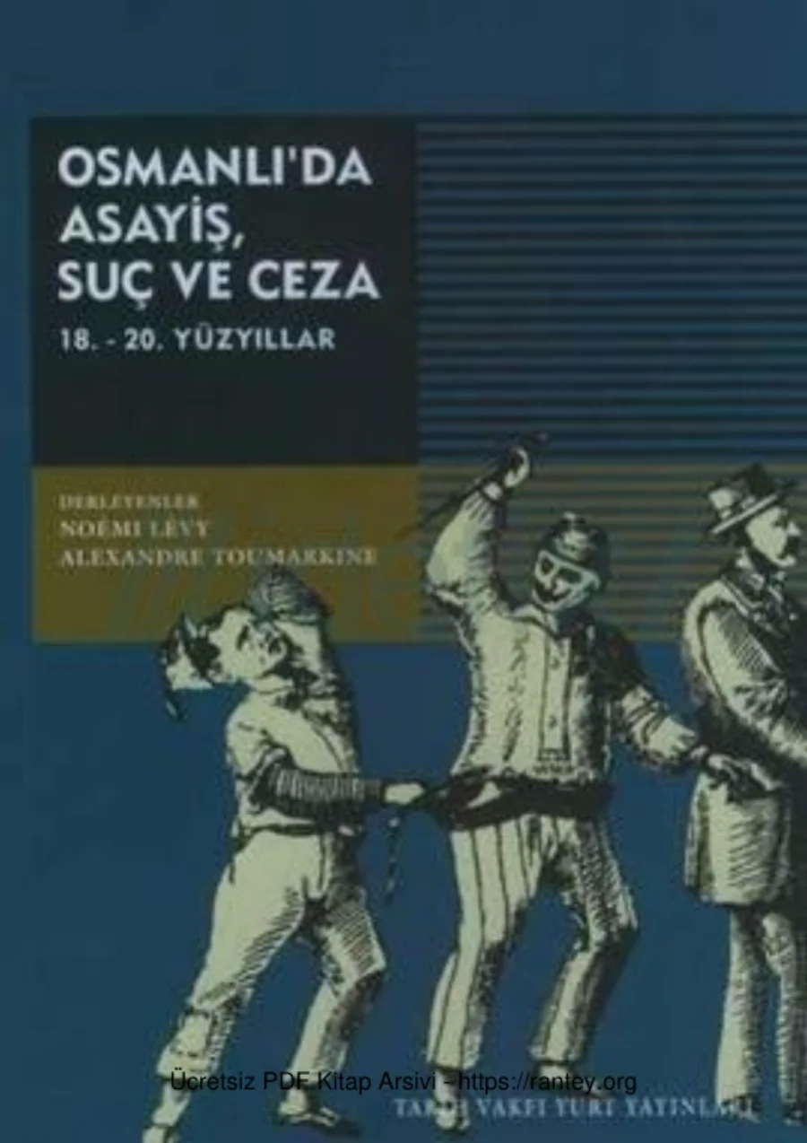 Alexandre Toumarkine Osmanlıda Asayiş Suç ve Ceza kapak görseli