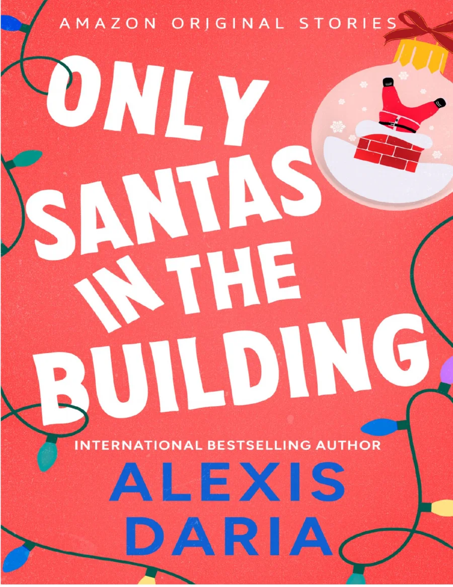 Alexis Daria Only Santas in the kapak görseli