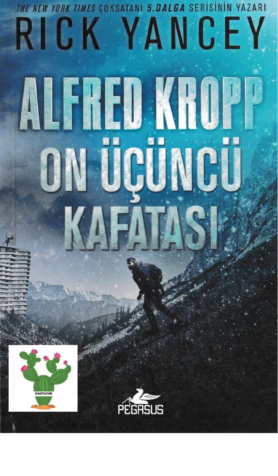 Alfred Kropp: On Üçüncü Kafatası kapak görseli