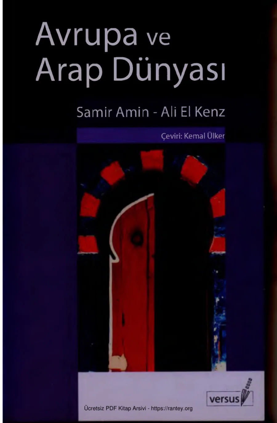 Ali el Kenz Avrupa ve Arap Dünyası Versus Yayınları kapak görseli