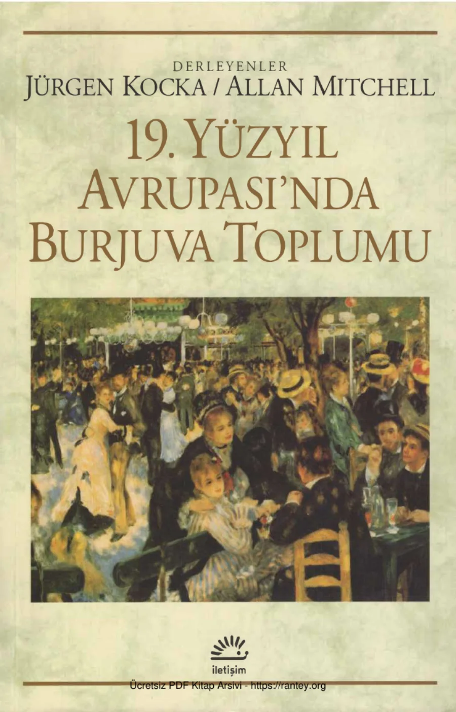 Allan Mitchell 19 Yüzyıl Avrupasında Burjuva Toplumu kapak görseli