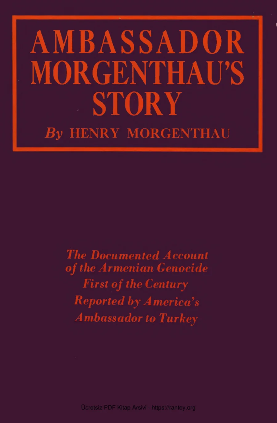 Ambassador Morgenthaus Story kapak görseli