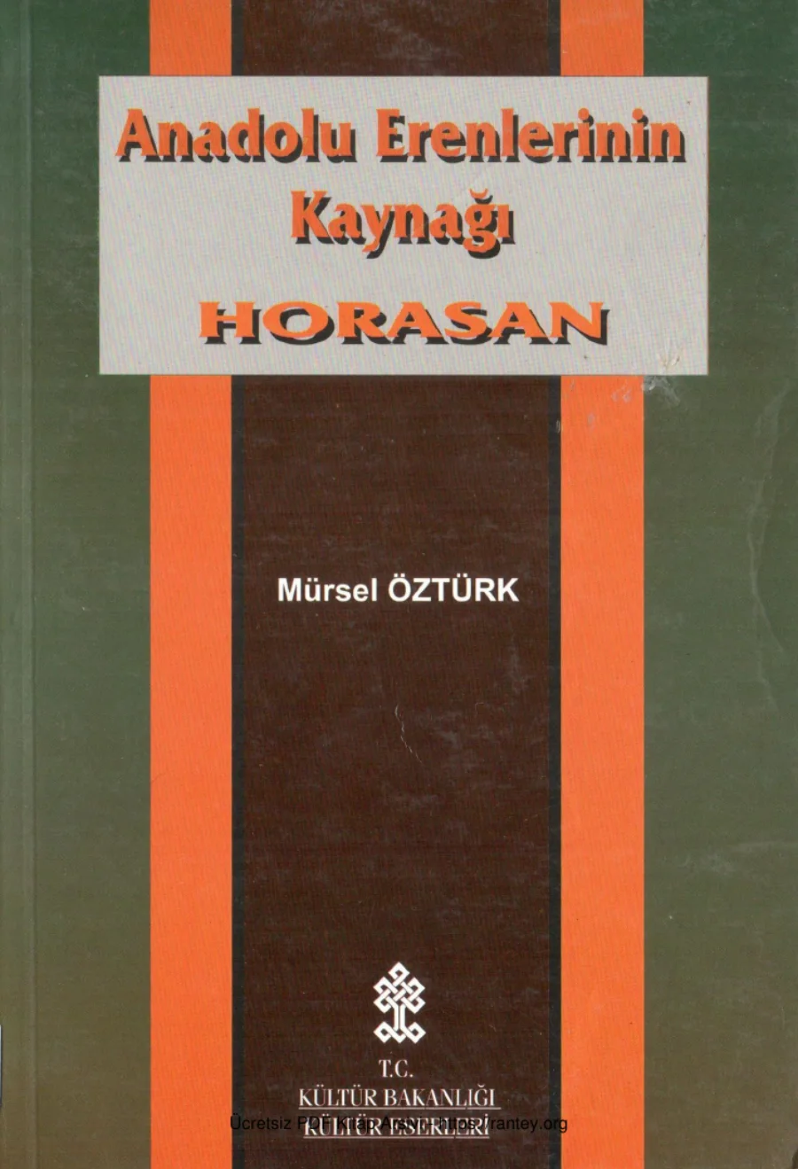 Anadolu Erenlerinin Kaynağı Horasan kapak görseli