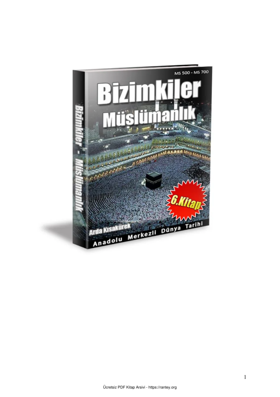 Anadolu Merkezli Dünya Tarihi 6 Müslümanlık kapak görseli