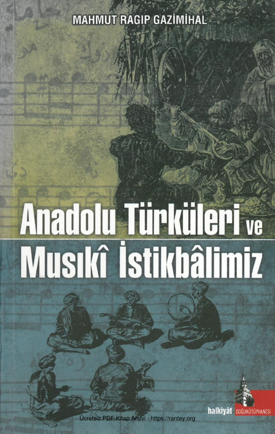 Anadolu Türküleri ve Musıki İstikbilimiz Doğu kapak görseli