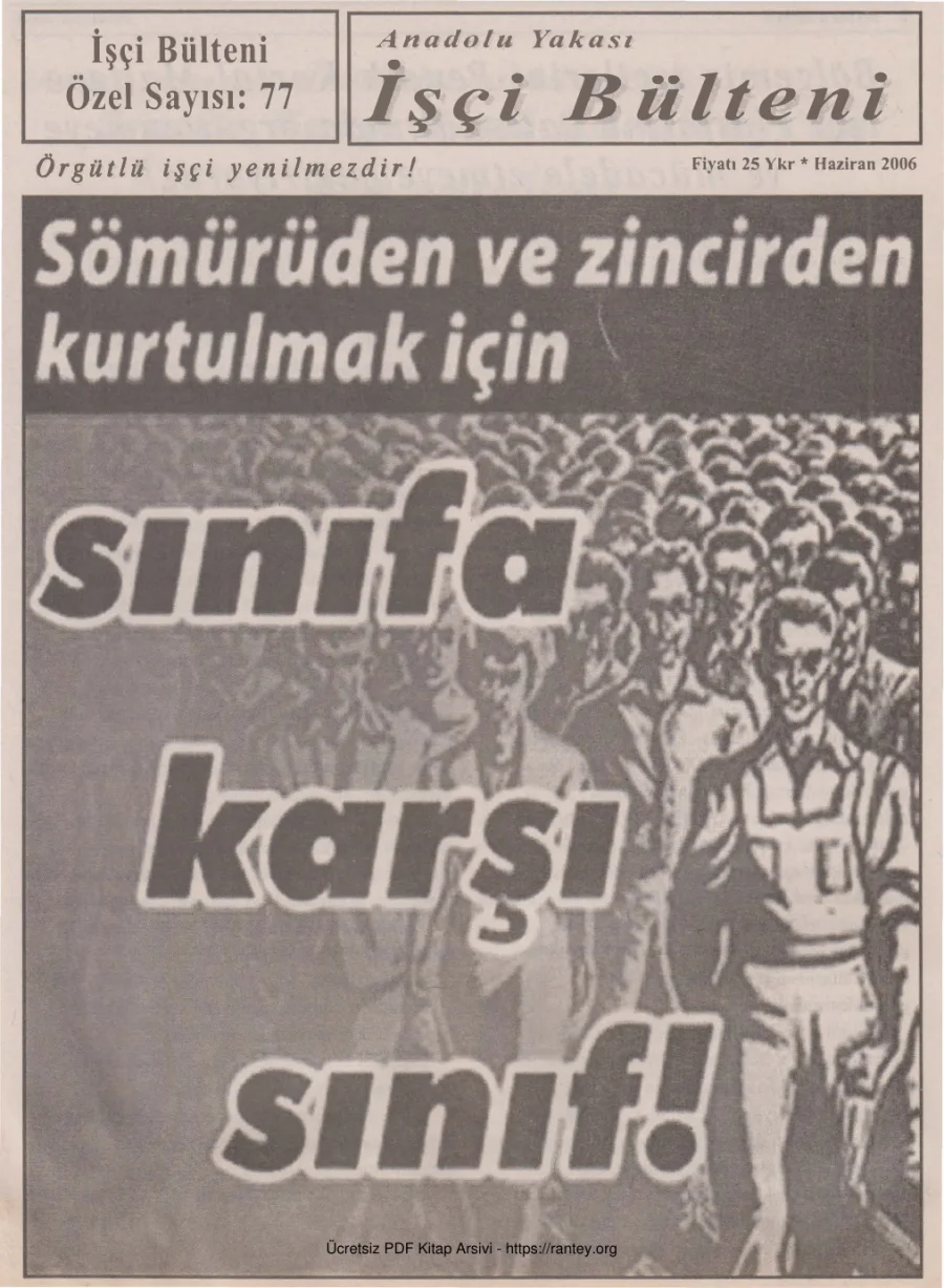 Anadolu Yakası İşçi Bülteni İşçi Bülteni Özel Sayı 077 Haziran 2006 kapak görseli