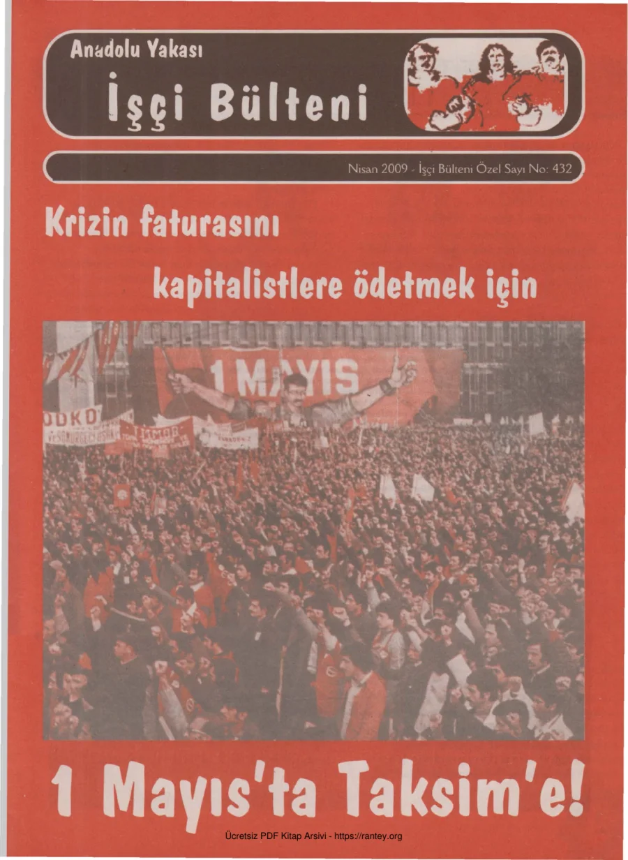 Anadolu Yakası İşçi Bülteni İşçi Bülteni Özel Sayı 432 Nisan 2009 kapak görseli