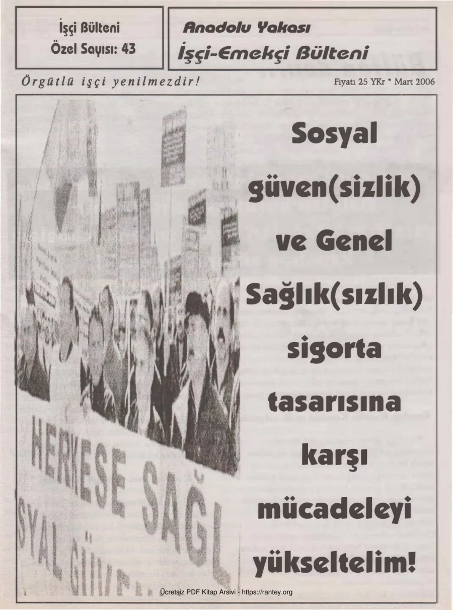 Anadolu Yakası İşçi Emekçi Bülteni İşçi Bülteni Özel Sayı 043 Mart 2006 kapak görseli