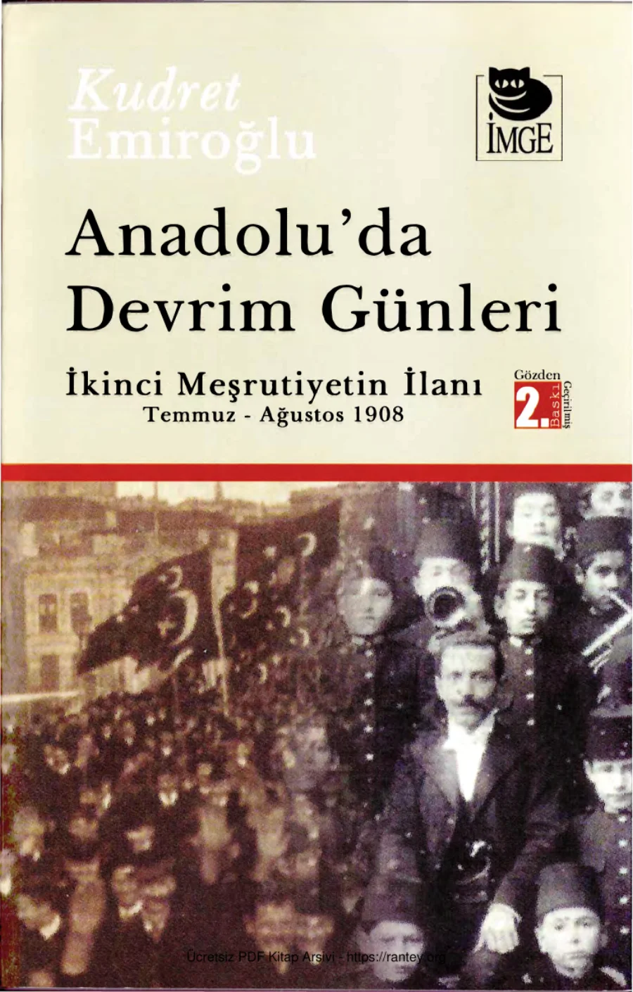 Anadoluda Devrim Günleri II Mesrutiyetin İlanı kapak görseli