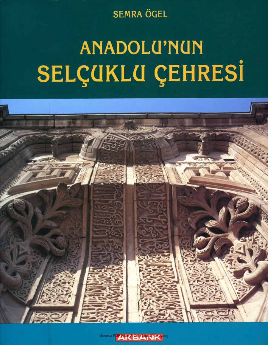 Anadolunun Selçuklu Çehresi kapak görseli