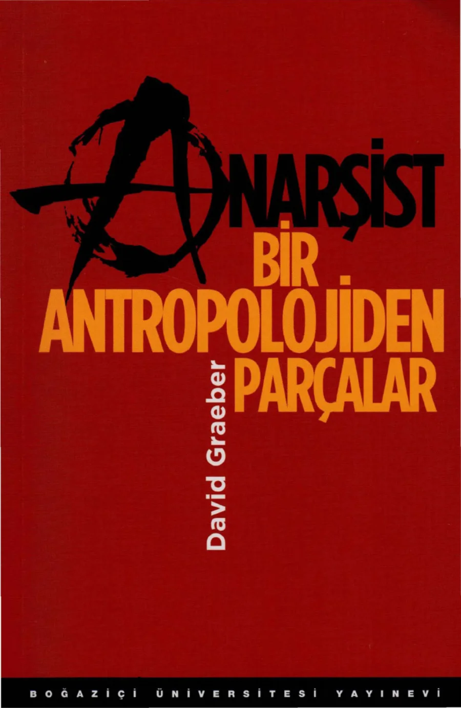 Anarşist Bir Antropolojiden Parçalar kapak görseli