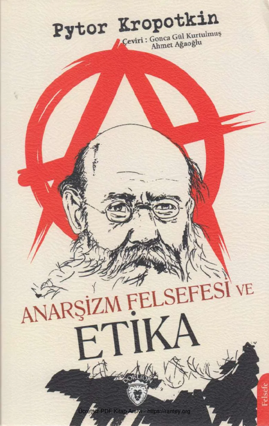 Anarşizm Felsefesi ve Etika Dorlion Yayınları kapak görseli