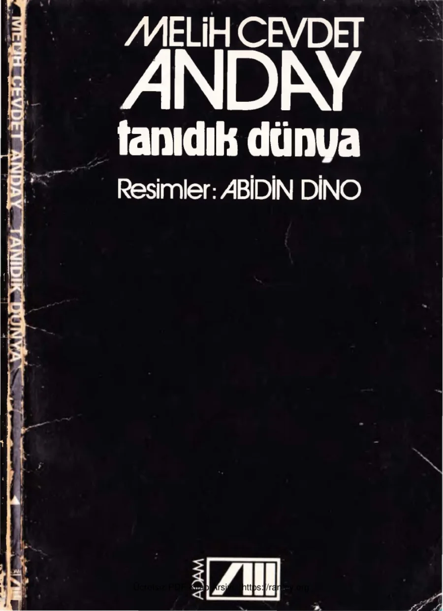 Anday Bütün Eserleri 01 Tanıdık Dünya Adam Yayınları kapak görseli