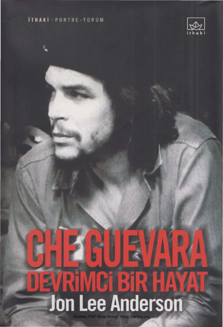 Anderson Che Guevara Devrimci Bir Hayat kapak görseli