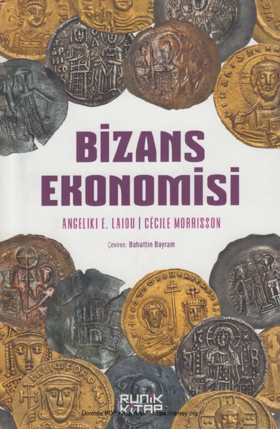 Angeliki E Laiou Cecile Morrisson Bizans Ekonomisi Runik Kitap kapak görseli