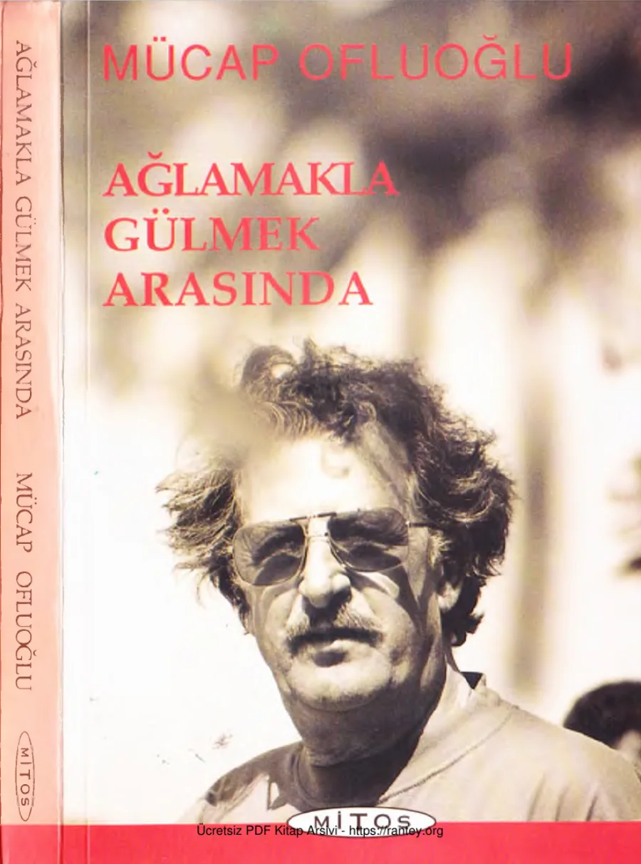 Anılar 3 Ağlamakla Gülmek Arasında Mitos Yayınları kapak görseli