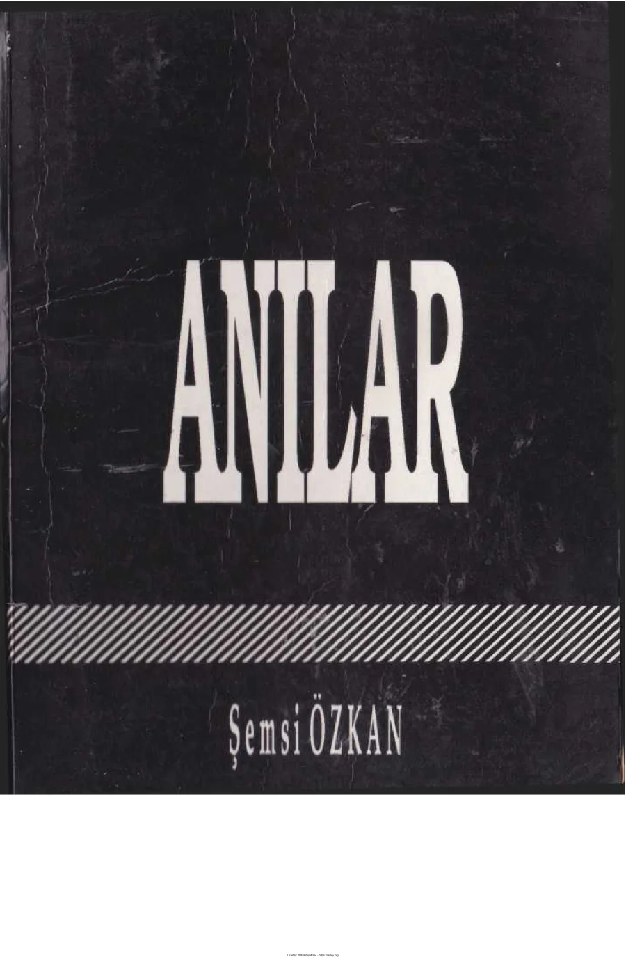 Anılar Yeni kapak görseli