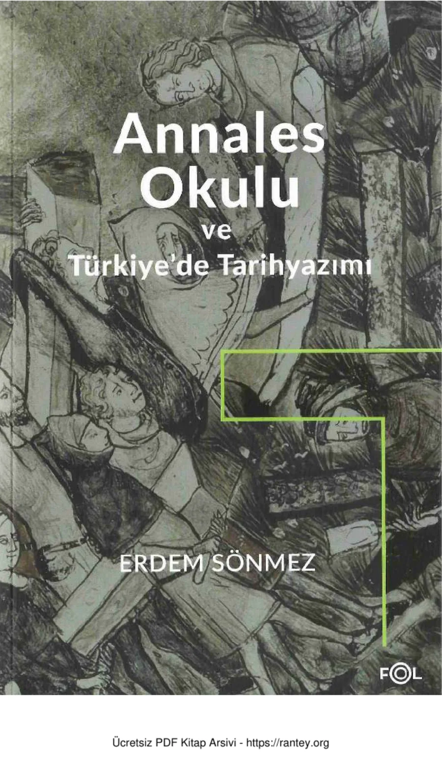 Annales Okulu ve Türkiyede Tarihyazımı kapak görseli