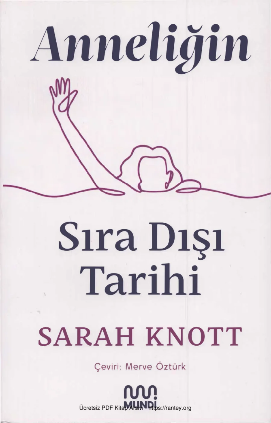Anneliğin Sıra Dışı Tarihi kapak görseli