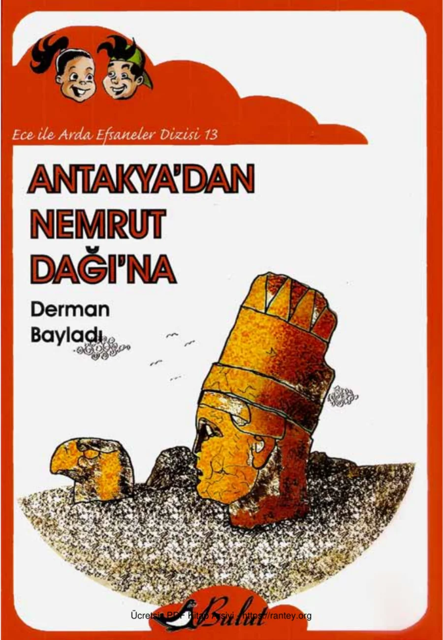 Antakya'dan Nemrut Dağı'na kapak görseli