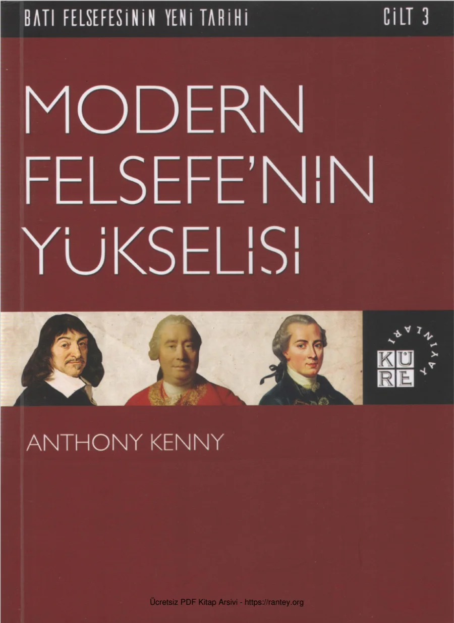 Anthony Kenny Batı Felsefesinin Yeni Tarihi Cilt 3 Modern Felsefenin Yükselişi kapak görseli
