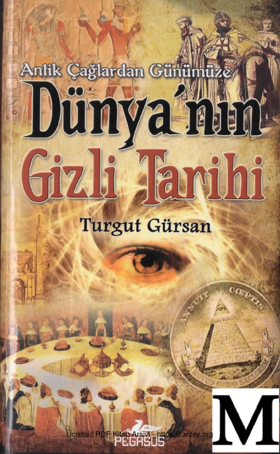 Antik Çağlardan Günümüze Dünyanın Gizli Tarihi 1 kapak görseli
