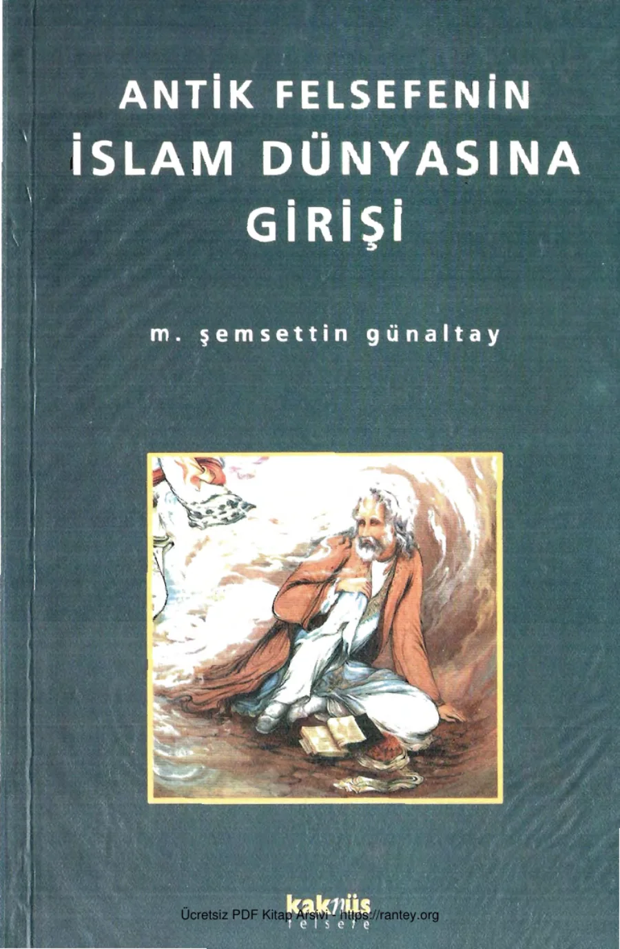 Antik Felsefenin İslam Dünyasına Girişi kapak görseli