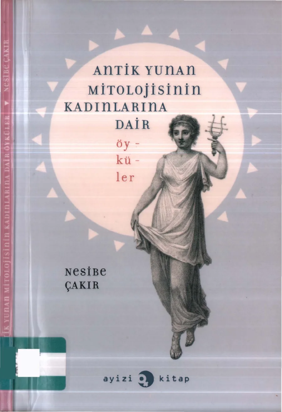 Antik Yunan Mitolojisinin Kadınlarına Dair Öyküler kapak görseli
