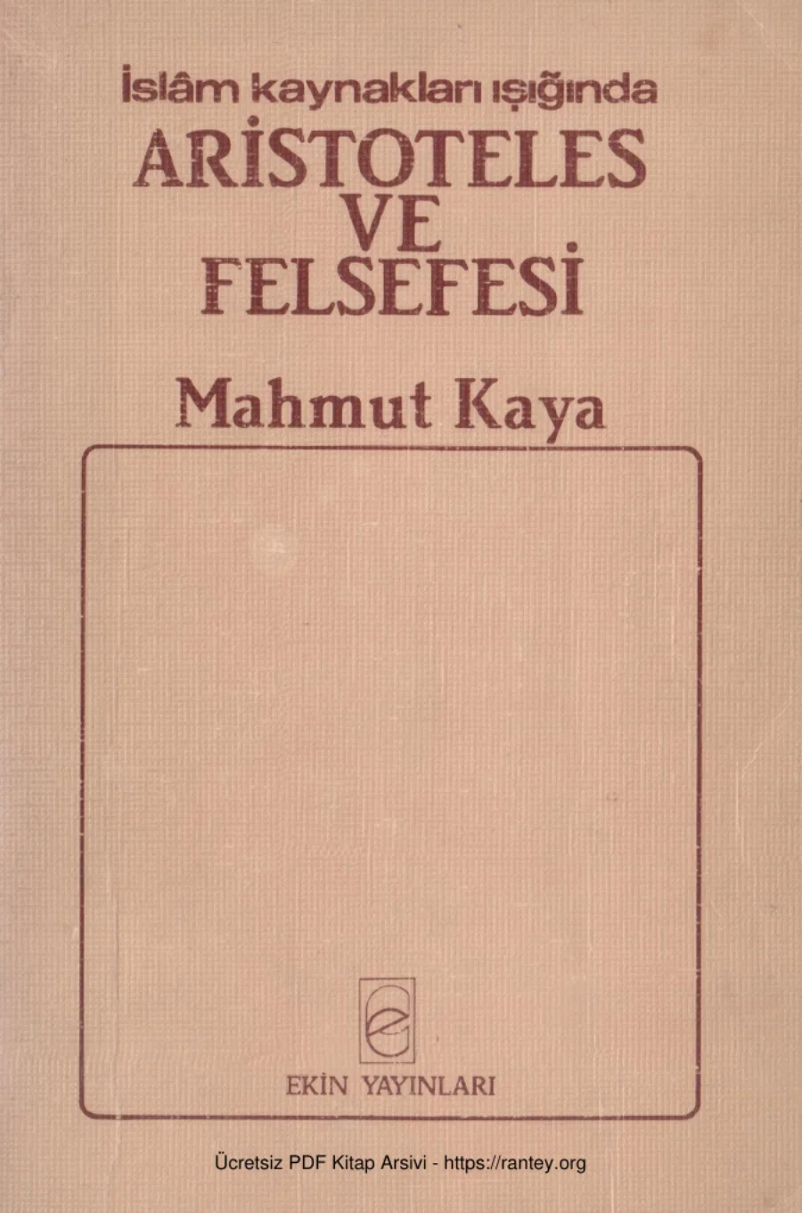 Aristoteles ve Felsefesi Ekin Yayınları kapak görseli