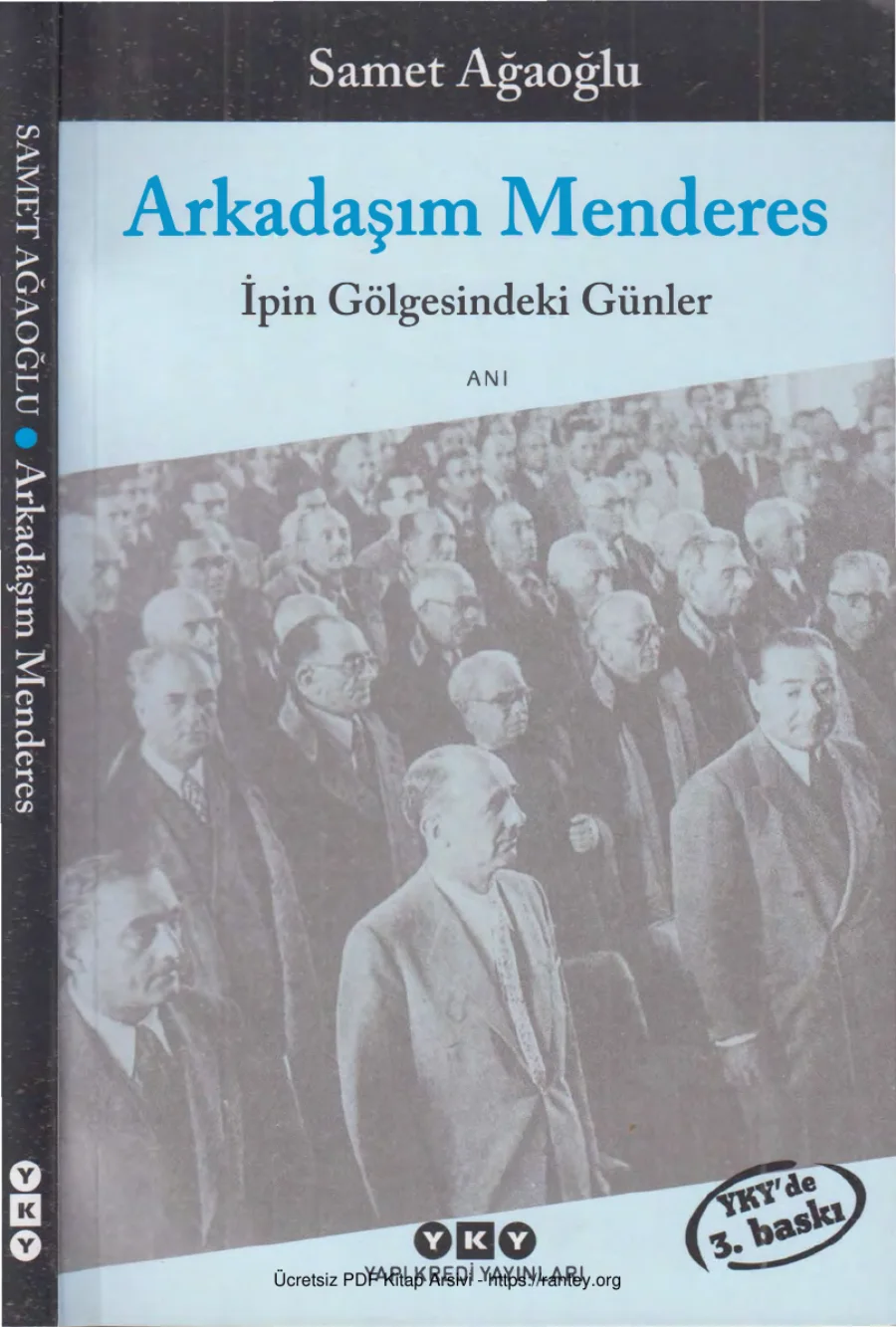 Arkadaşım Menderes İpin Gölgesindeki Günler kapak görseli