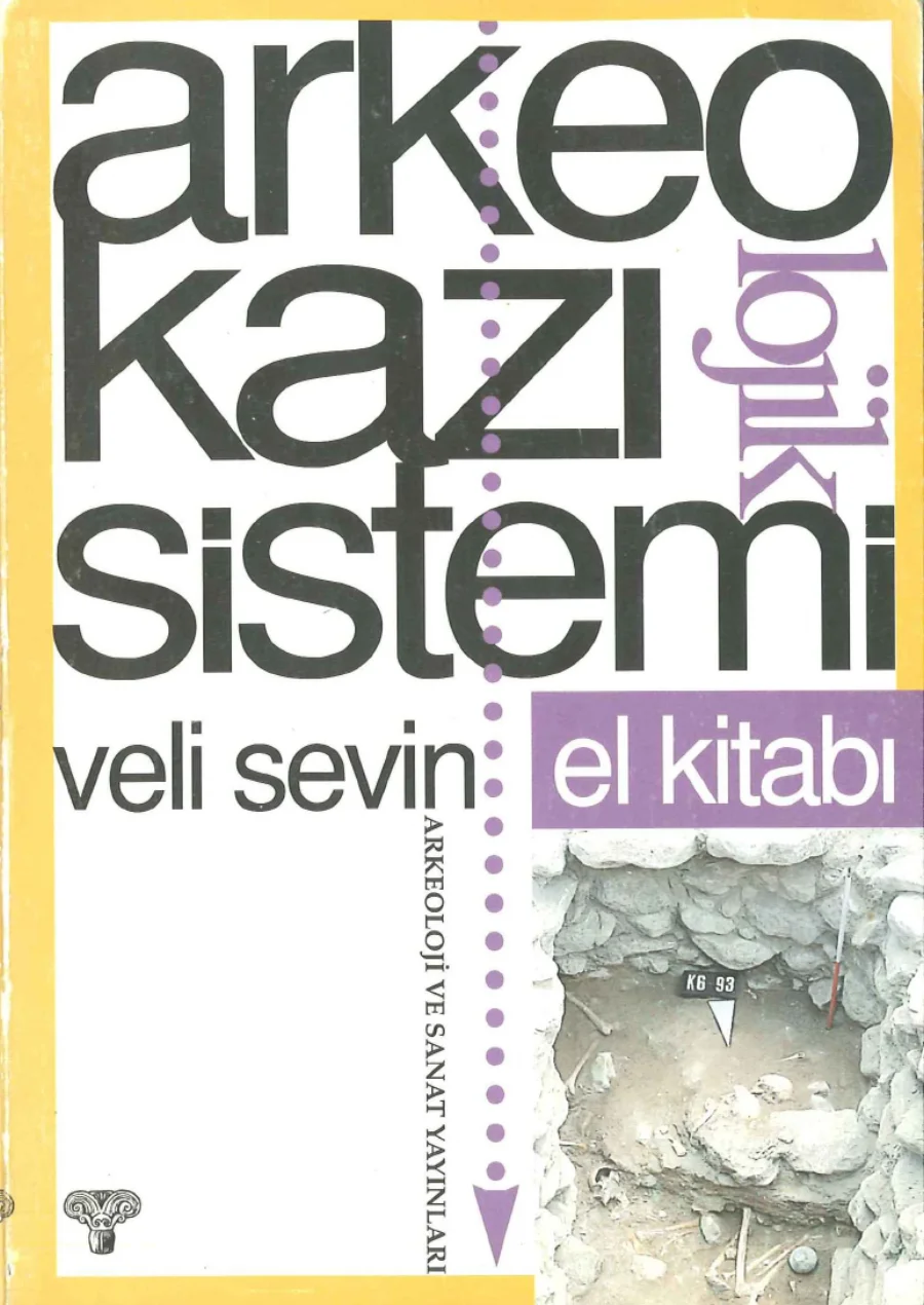 Arkeolojik Kazı Sistemi El Kitabı Arkeoloji ve Sanat Yayınları kapak görseli