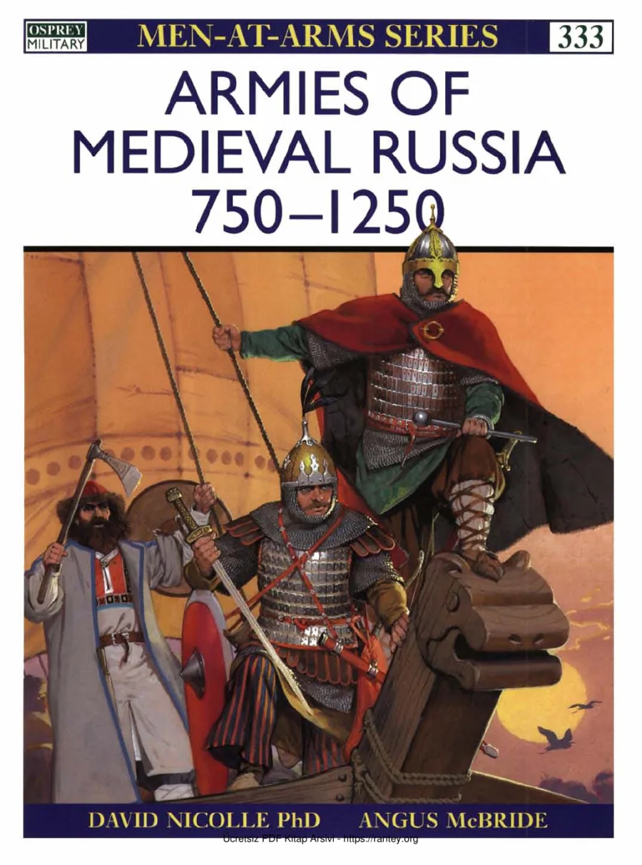Armies of Medieval Russia 7501250 Men at Arms 333 David Nicolle kapak görseli