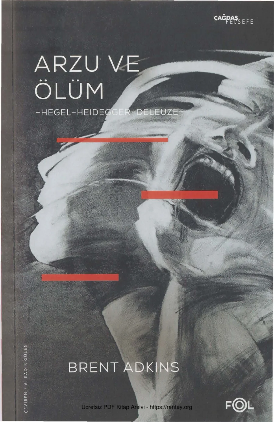 Arzu ve Ölüm Hegel Heidegger Deleuze kapak görseli