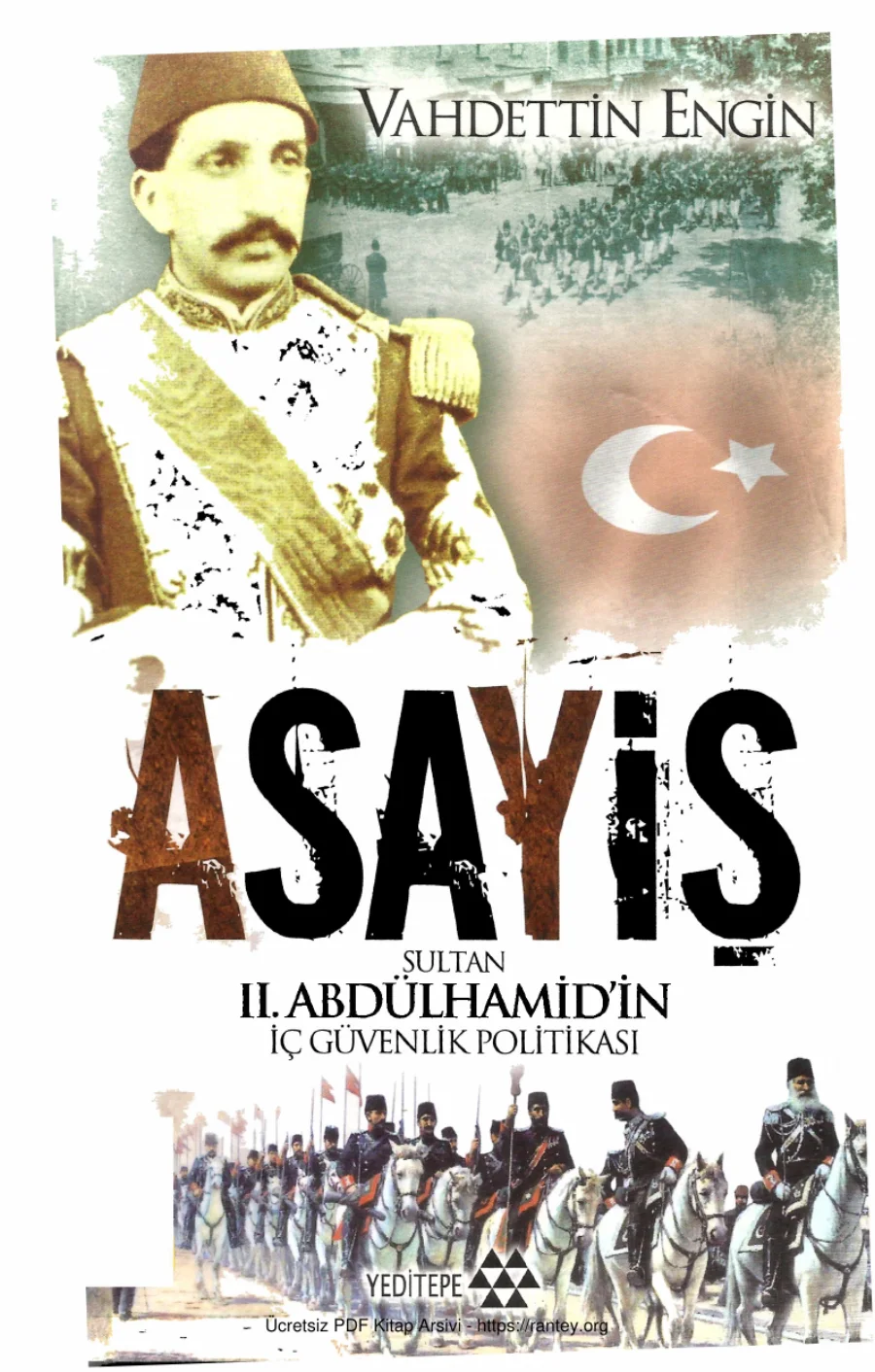 Asayiş Sultan II Abdülhamit in Güvenlik Politikası kapak görseli