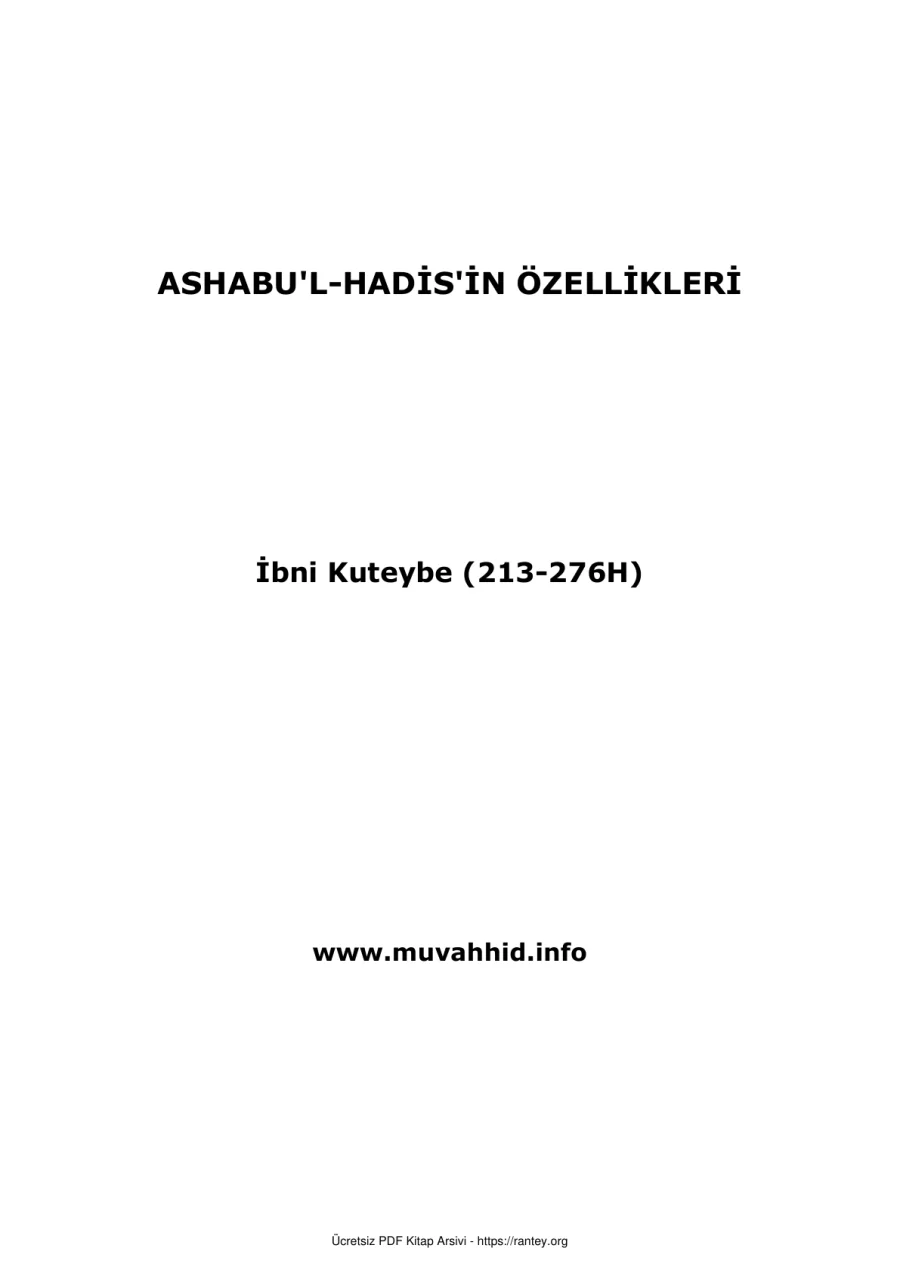 ASHABUL HADİSİN ÖZELLİKLERİ İbn Kuteybe Ebu Abdulmumin Tekin Mıhçı kapak görseli