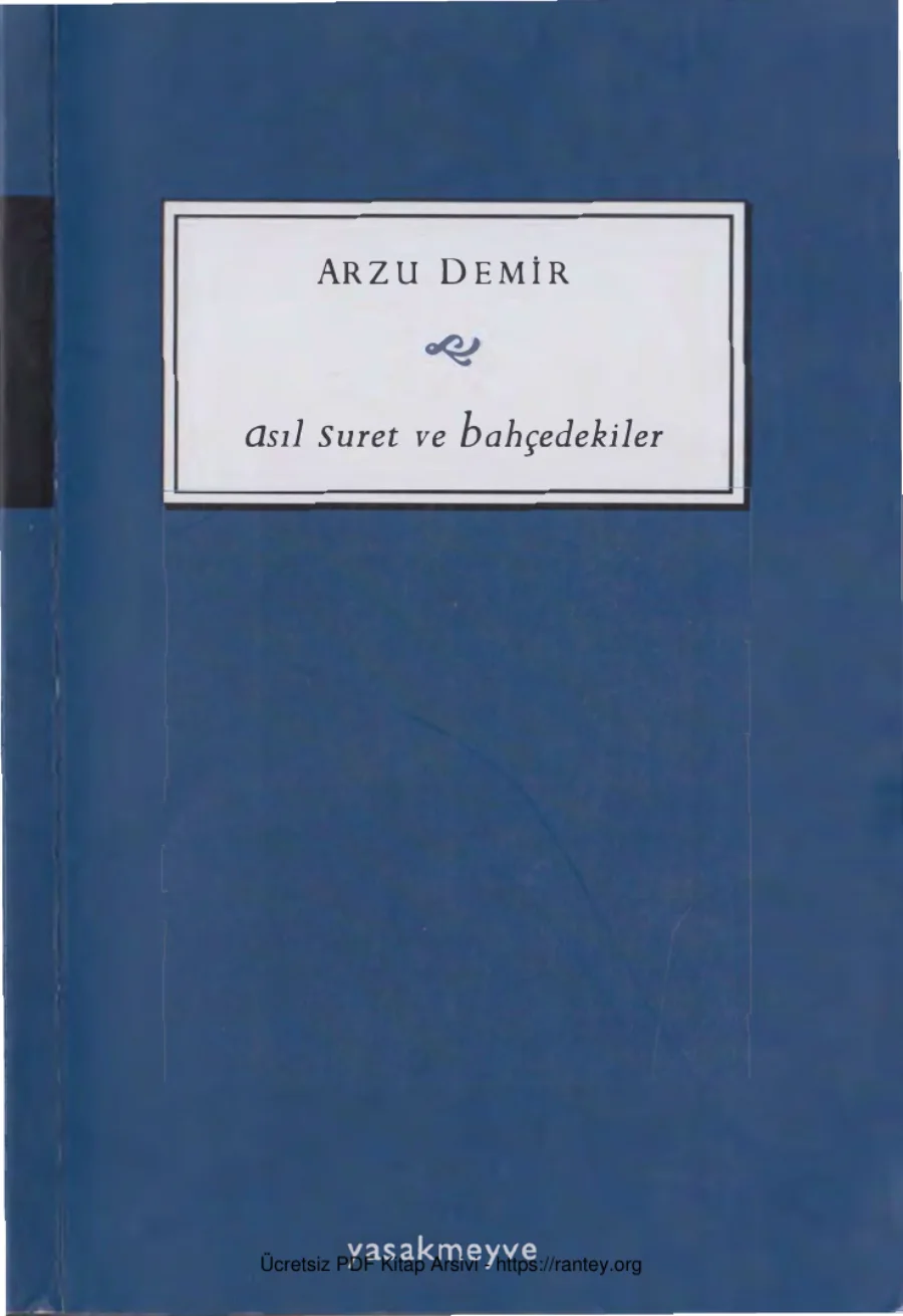 Asıl Suret ve Bahçedekiler kapak görseli