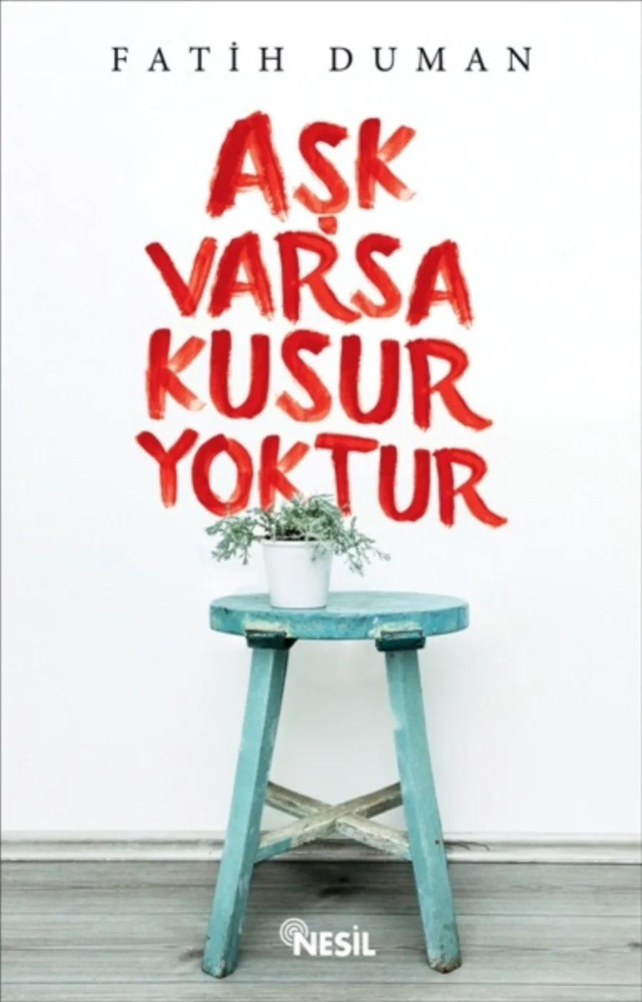 Aşk Varsa Kusur Yoktur kapak görseli