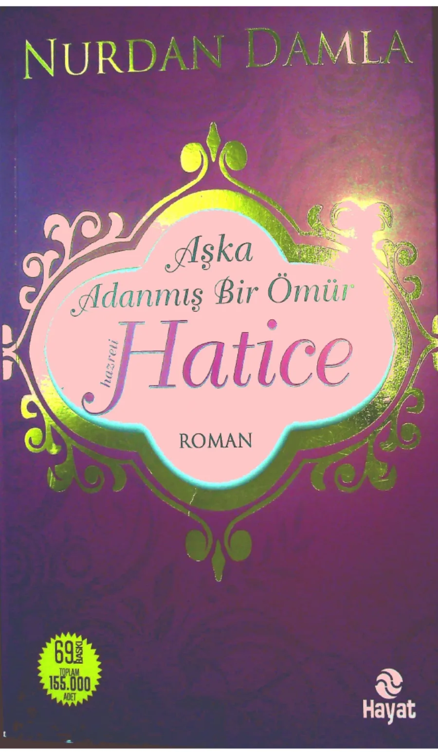Aska Adanmis Bir Omur HATICE kapak görseli