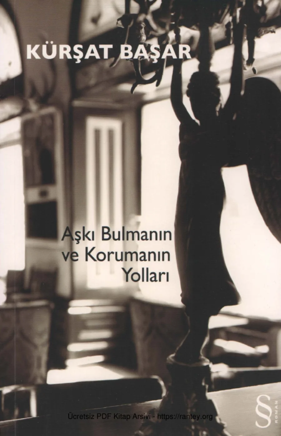 Aşkı Bulmanın ve Korumanın Yolları kapak görseli
