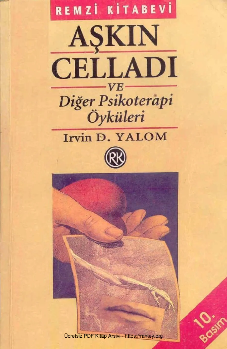 Aşkın Celladı ve Diğer Pskoterapi Öyküleri kapak görseli