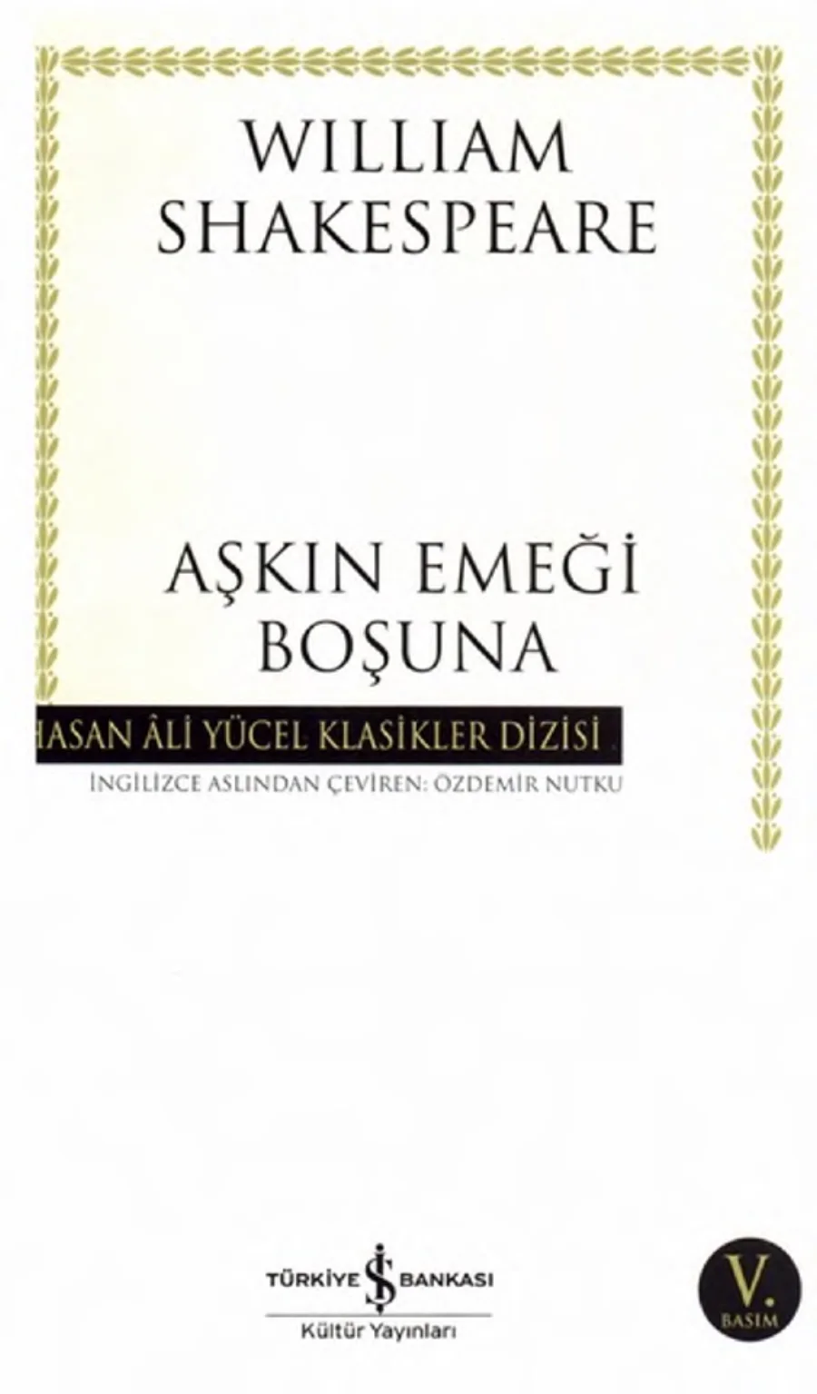Aşkın Emeği Boşuna kitap kapağı