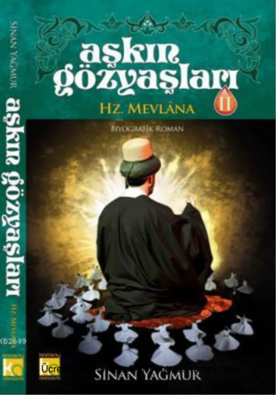 Aşkın Gözyaşları II Hz Mevlana kapak görseli