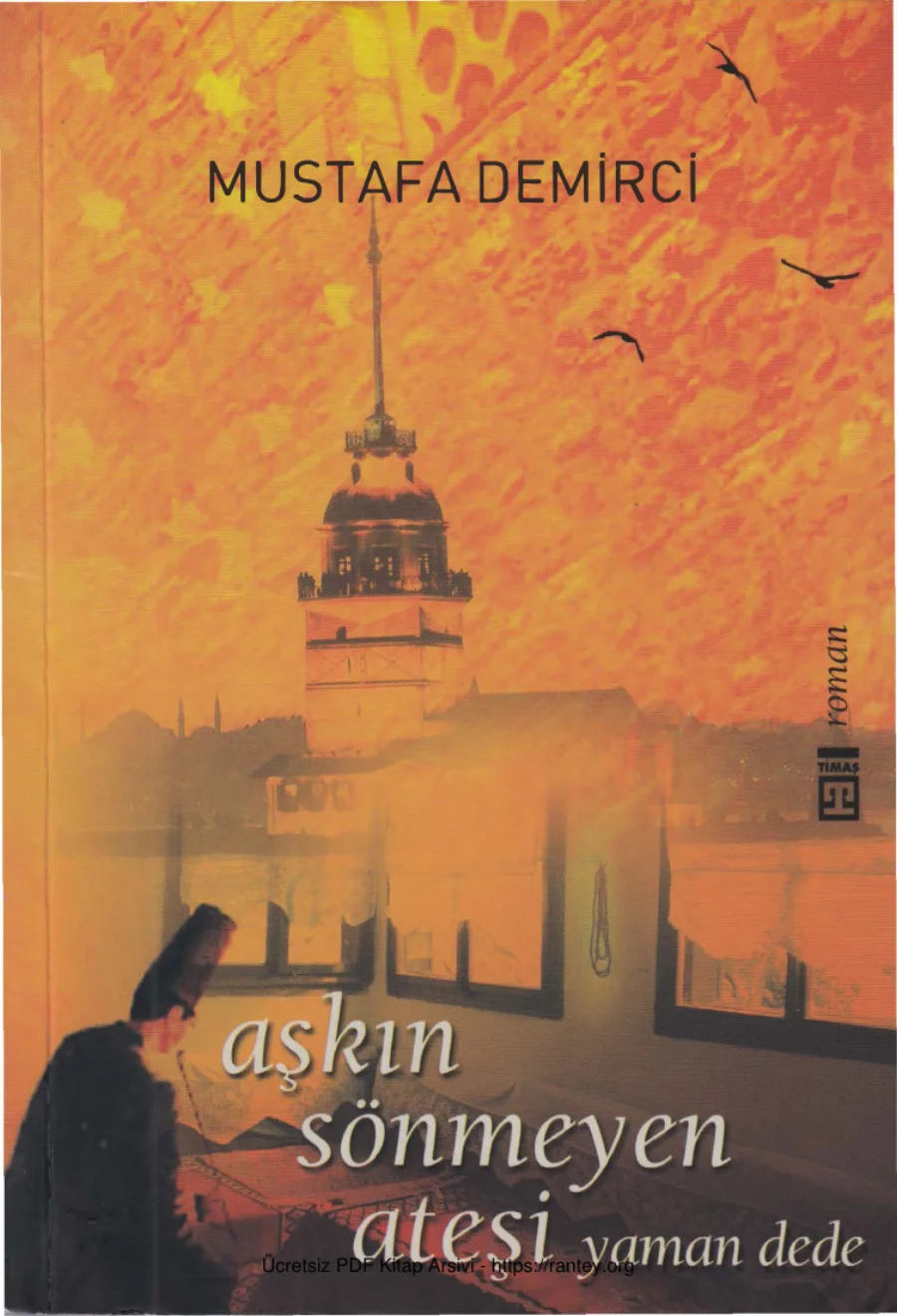 Aşkın Sönmeyen Ateşi Yaman Dede kapak görseli
